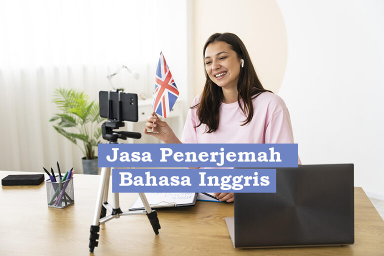 Jasa Penerjemah Bahasa Inggris Terbaik di Jakarta Selatan